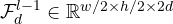 \mathcal{F}_d^{l-1}\in \mathbb{R}^{w/2\times h/2\times 2d}