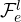 \mathcal{F}_e^{l}